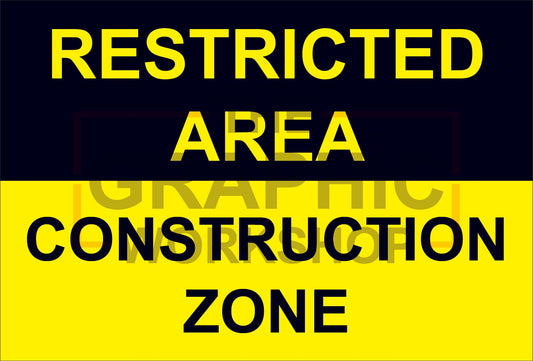 Restricted Area Construction Zone