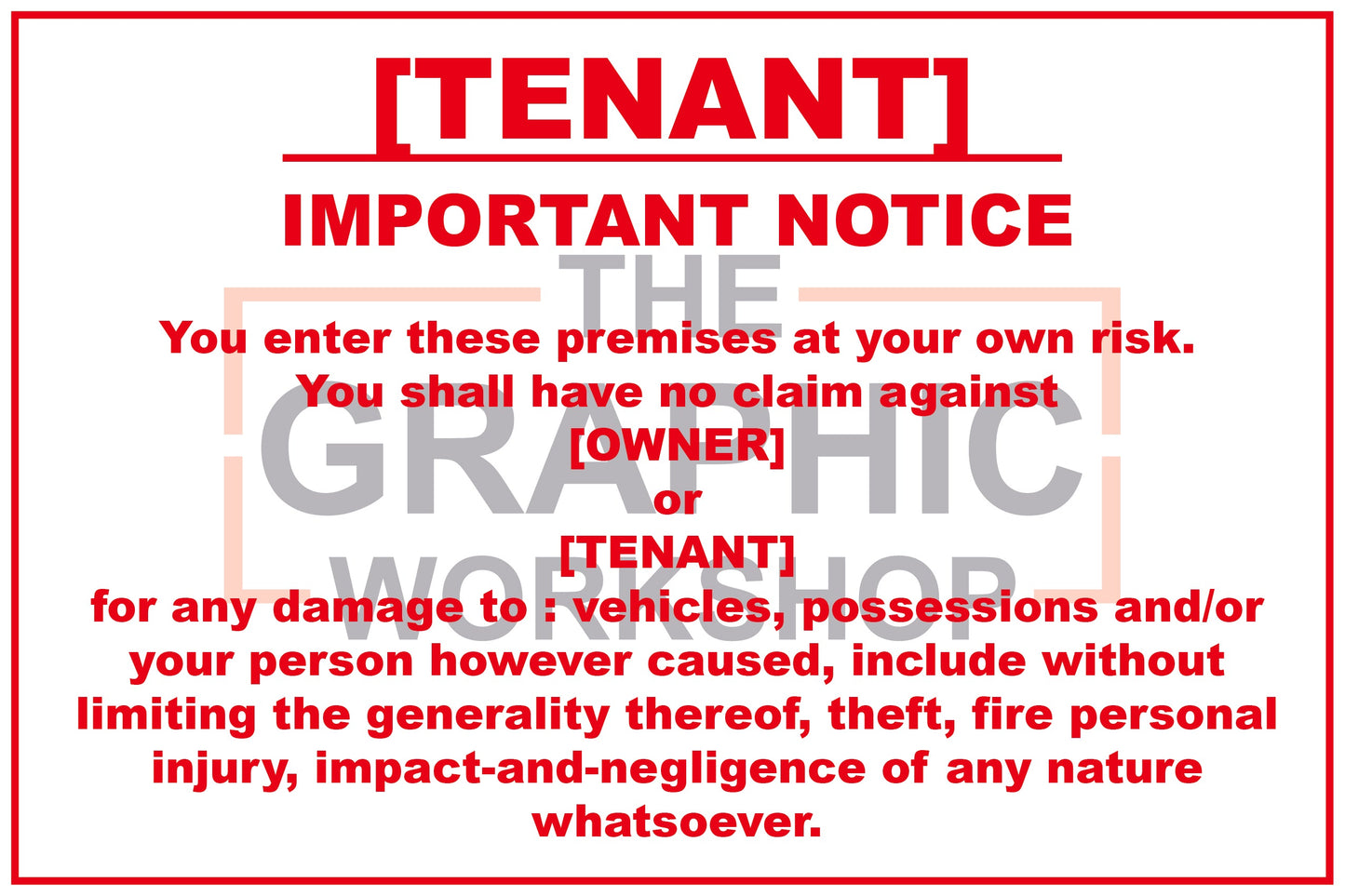 Disclaimer Owner and tenant